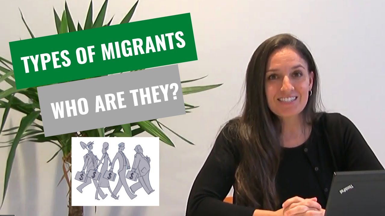 Types of migrants
