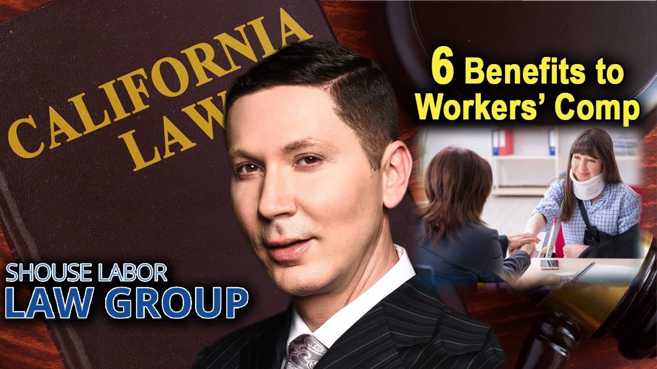 6 Workers' Comp Benefits You Can Get in California