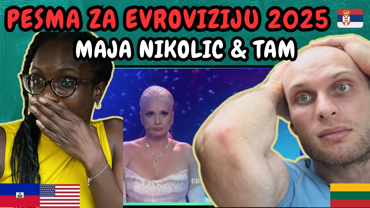 REACTION TO Pesma za Evroviziju 2025 (Serbia): Maja Nikolić - Žali srce moje & tam - DURUM DURUM