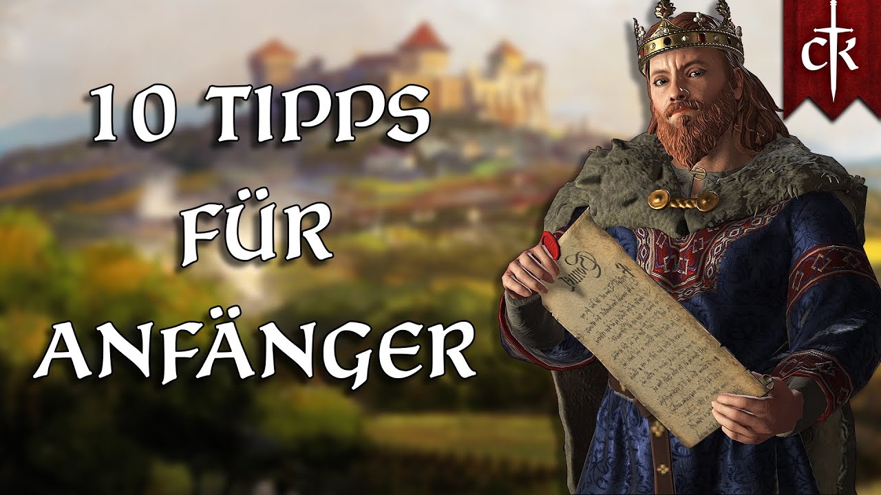 Crusader Kings 3 - 10 Tipps für Anfänger