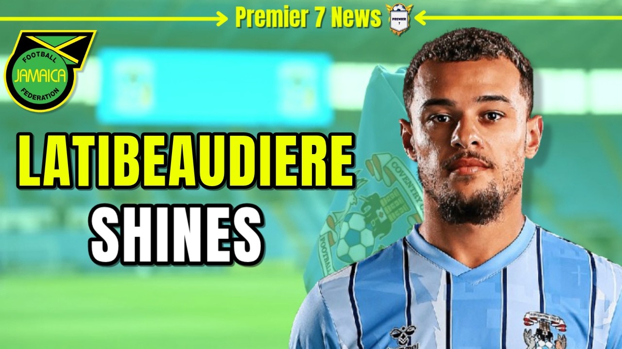 Joel Latibeaudiere SHINES In Big Win | EFL Championship v West Brom | Coventry City| Reggae Boyz