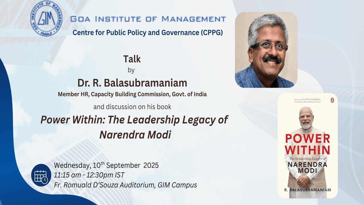 Book Talk by Dr. R Balasubramaniam: Power Within: The Leadership Legacy of Narendra Modi