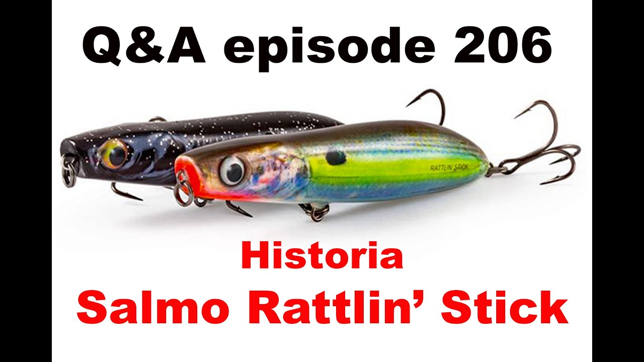Вопросы и ответы, выпуск 206 &mdash; История приманки Salmo Rattlin' Stick