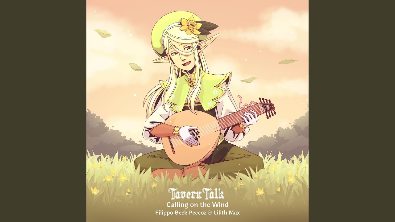 Calling on the Wind (Tavern Talk Original Game Soundtrack)