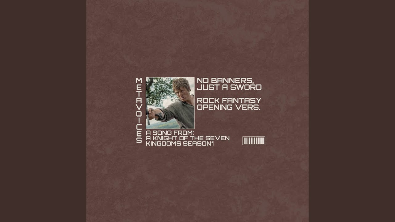 A Knight of the Seven Kingdoms Season 1 Original Soundtrack (NO BANNERS, JUST A SWORD) (Rock...