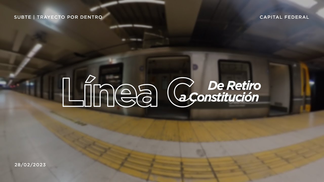 [Subte | Línea C] Trayecto desde Retiro hasta Constitución