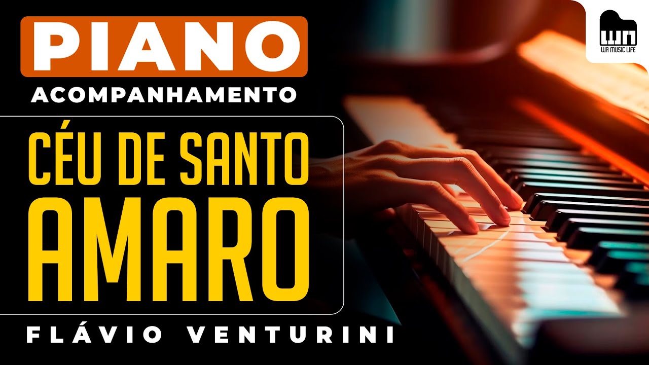 Céu de Santo Amaro (Flávio Venturini) - Piano e voz