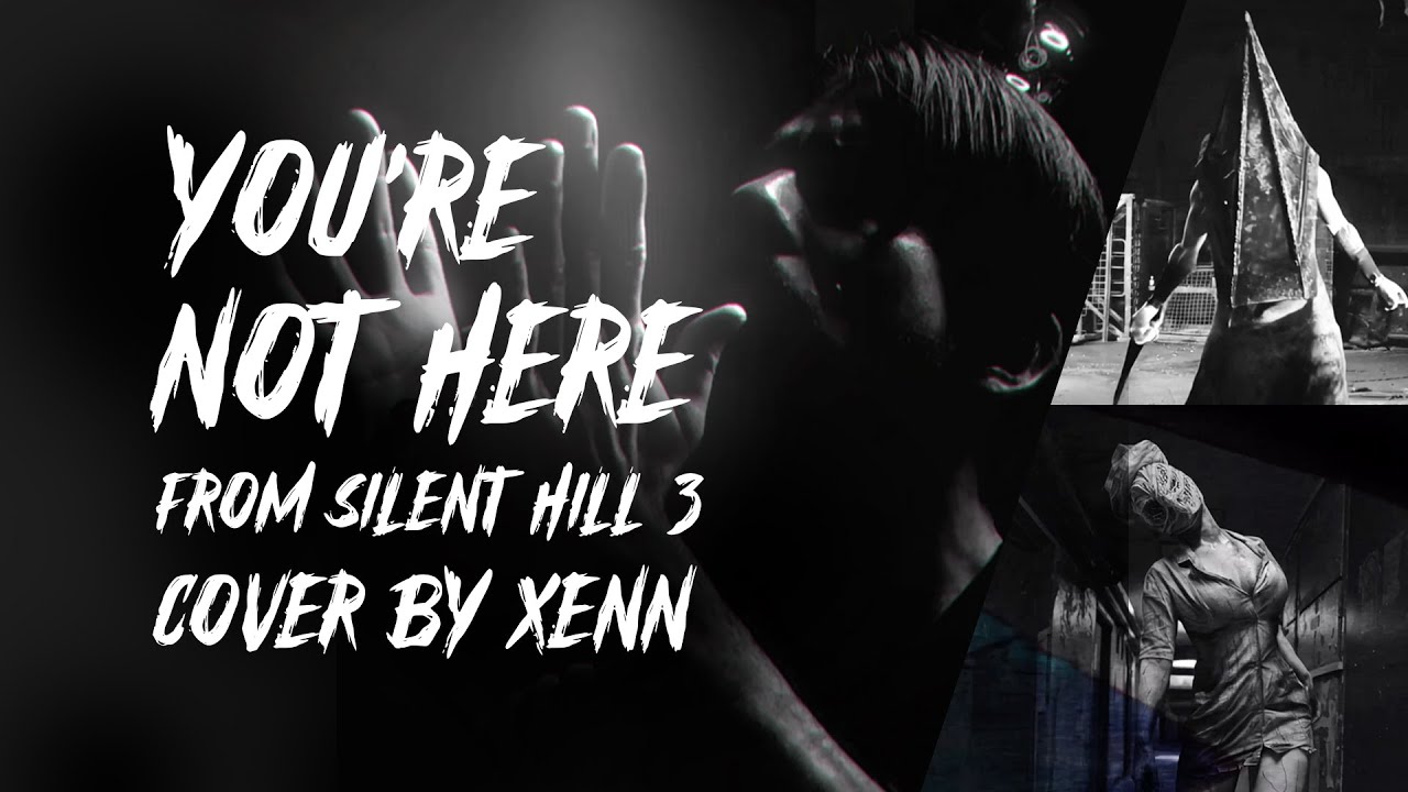 XENN &ndash; You&rsquo;re Not Here (Official Cover Music Video)