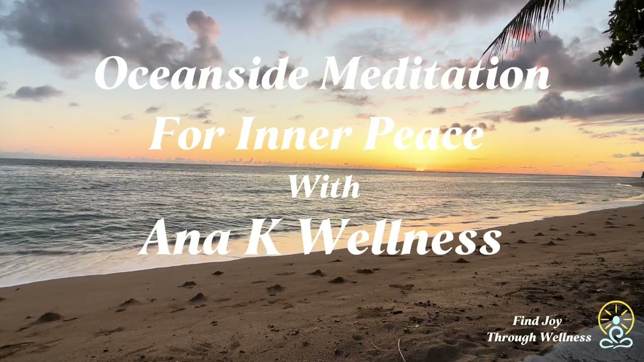 Oceanside Meditation for Inner Peace