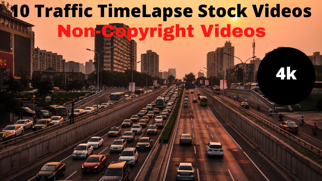 Top 10 Traffic Time Lapse Stock Videos | Non-Copyright Videos | Royalty Free Videos | HD Videos | 4K