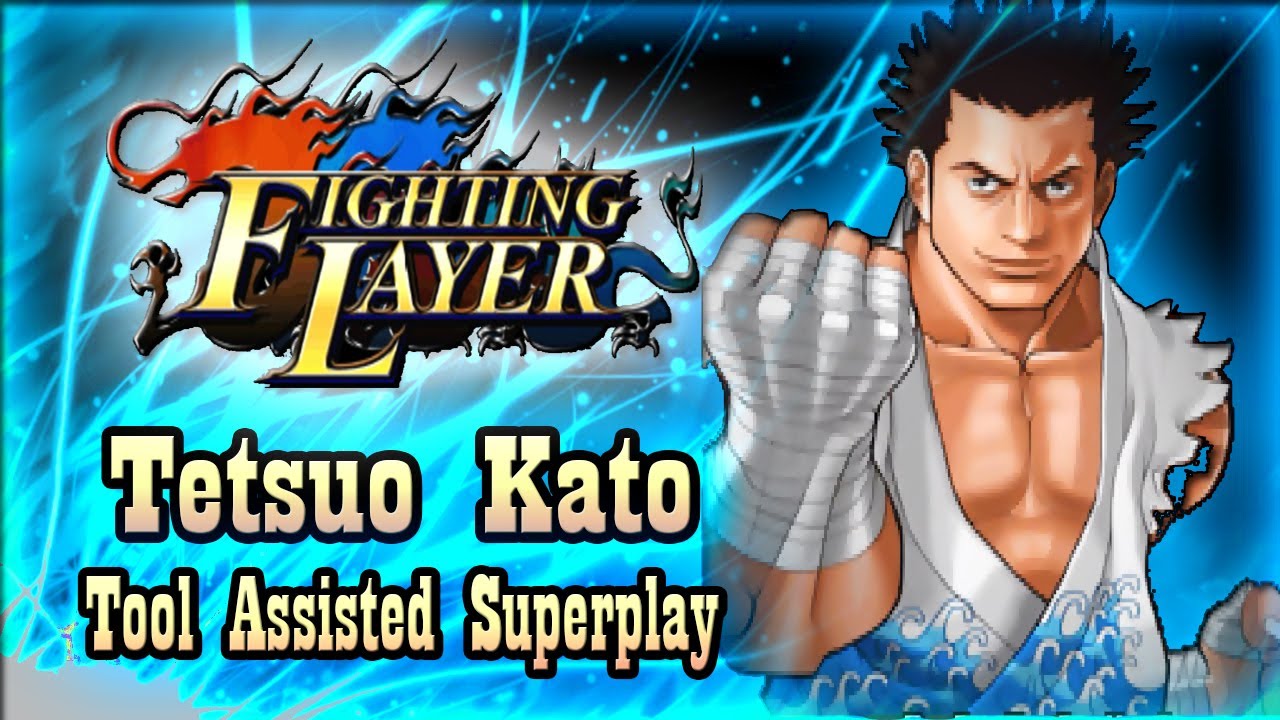 【TAS】FIGHTING LAYER (ARCADE \ 1998) - TETSUO KATO