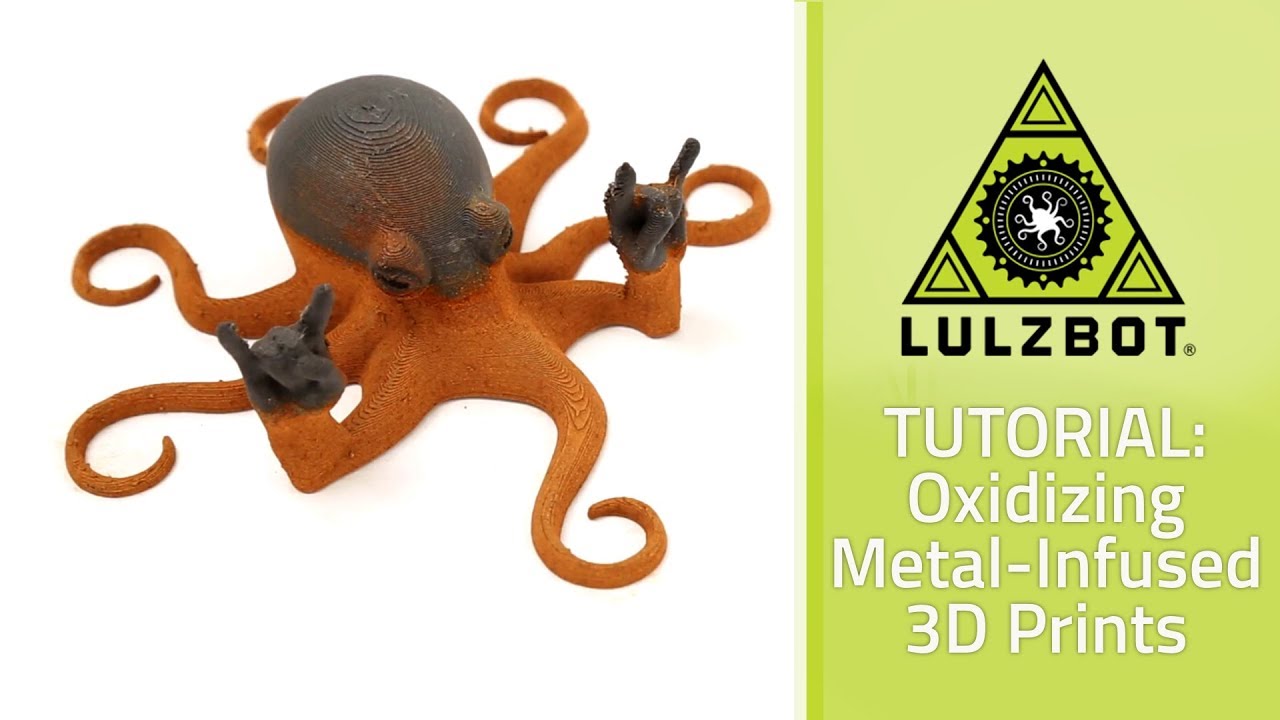 Tutorial — Oxidizing Metal-Infused 3D Prints