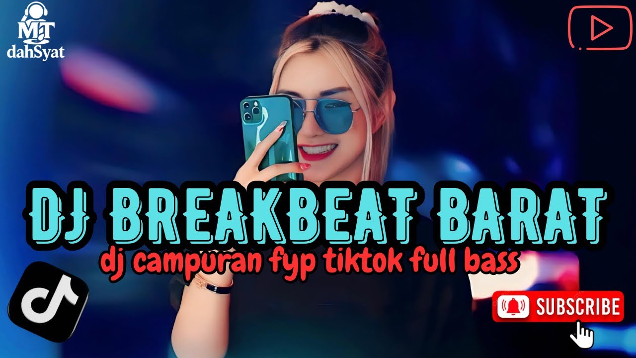 DJ TIKTOK TERBARU 2025 FULL BASS 🎵|| DJ CAMPURAN TRENDING - VIRAL FYP DJ BREAKBEAT BARAT TERBARU 🎵
