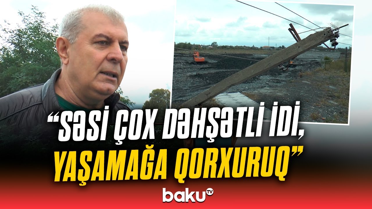Zaqatalada sakinlər təşviş yaşadı | Sakinlər hər şeyi danışdı