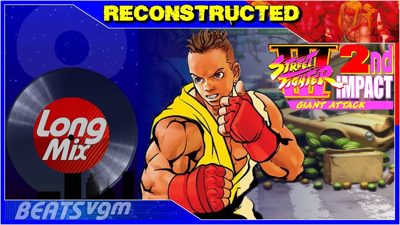 Street Fighter III: 2nd Impact - São Paulo (Sean's Stage) [Reconstructed Club Mix 8-BeatsVGM]