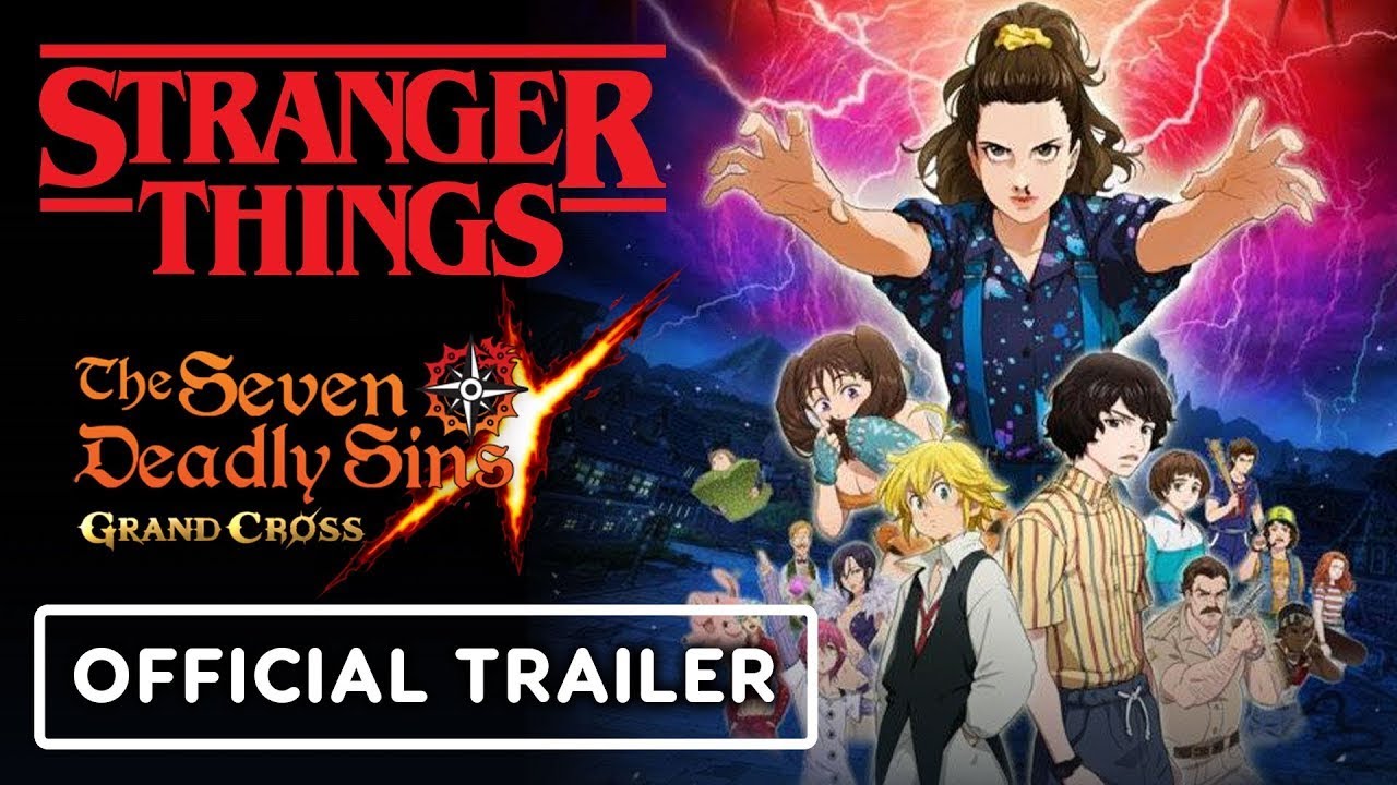 Stranger Things x The Seven Deadly Sins: Grand Cross - Official Collaboration Trailer