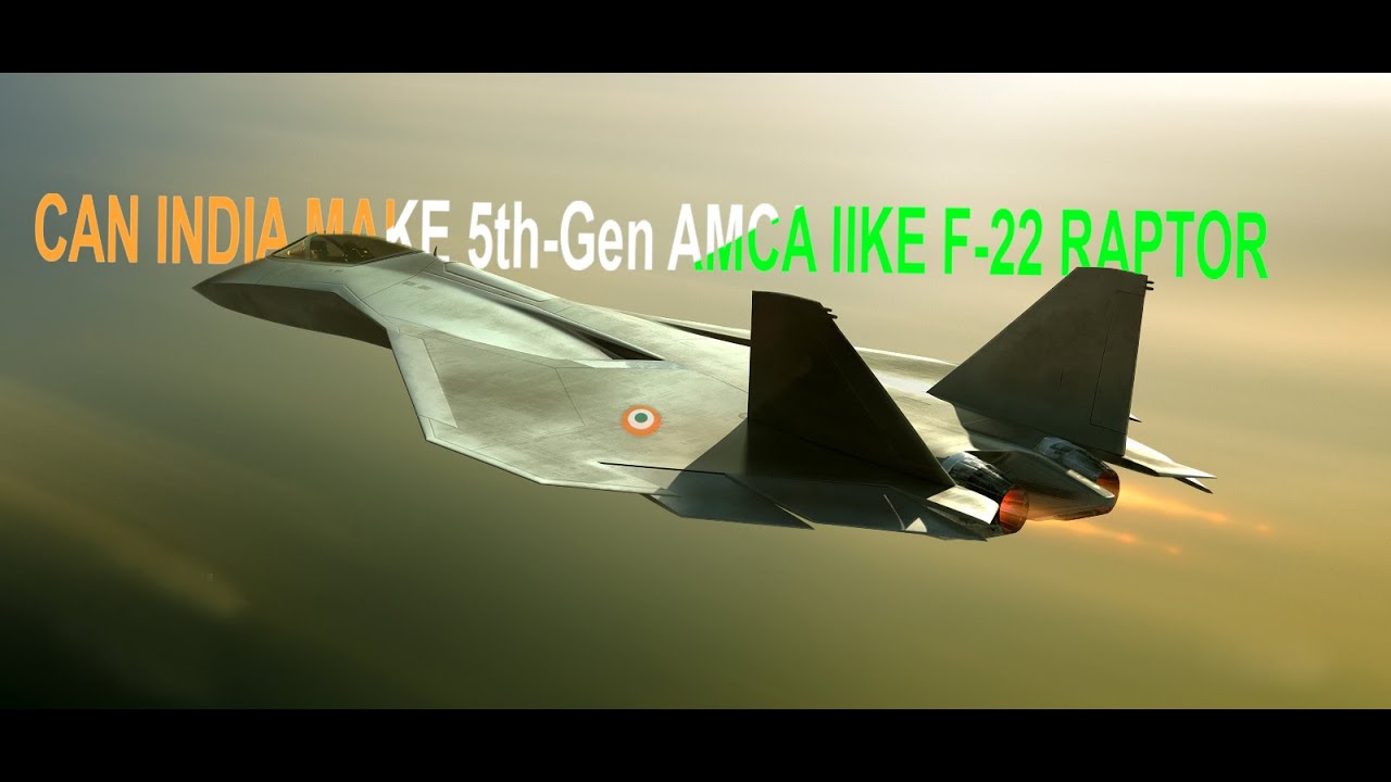 Сможет ли Индия создать истребитель AMCA пятого поколения, подобный F-22 Raptor?