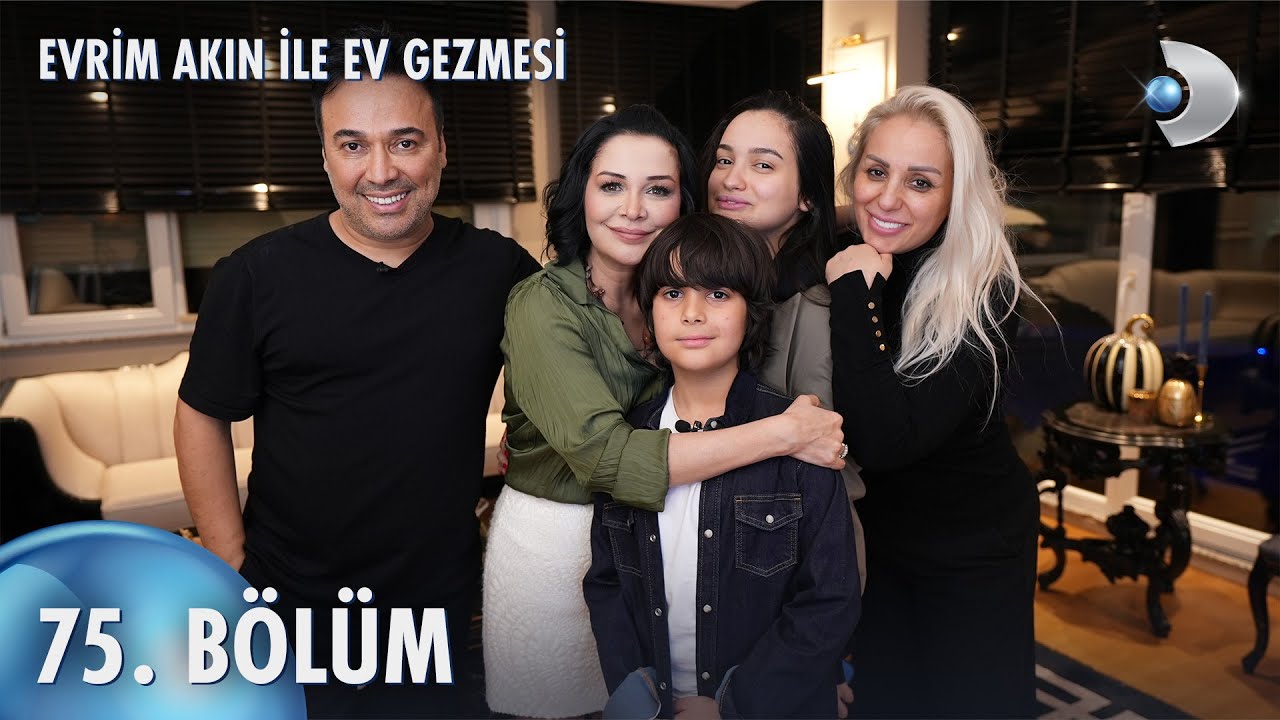 Evrim Akın ile Ev Gezmesi 75. B&ouml;l&uuml;m | Full B&ouml;l&uuml;m | Emirkan