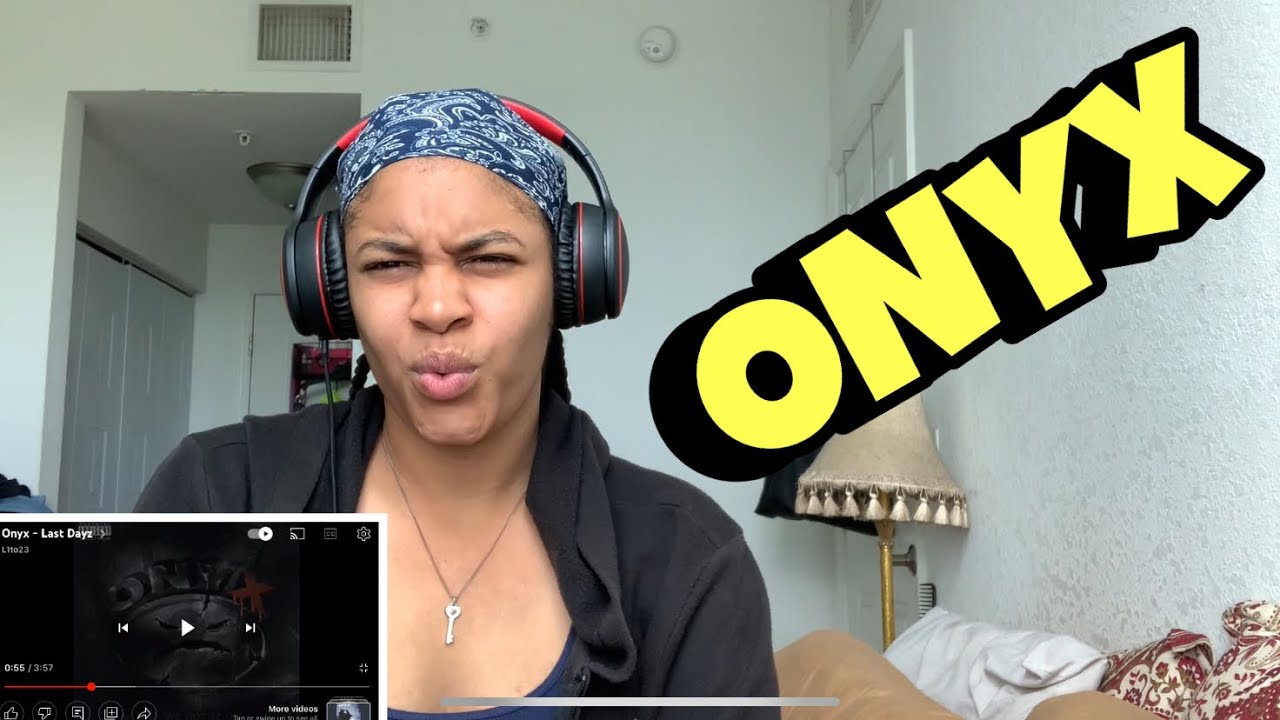 ONYX “ Last dayz “ Reaction