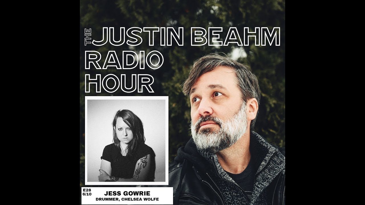 Justin Beahm Radio Hour - Episode 28 - Jess Gowrie