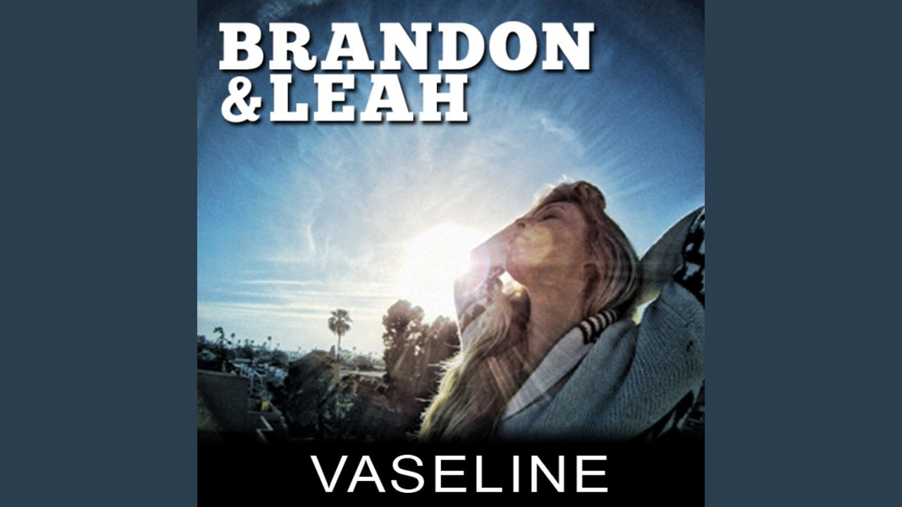 Vaseline