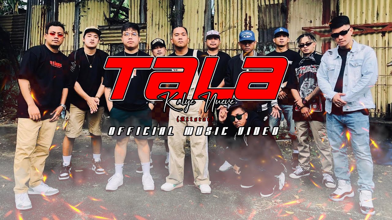 TALA - Kalye Nueve [Official Music Video]