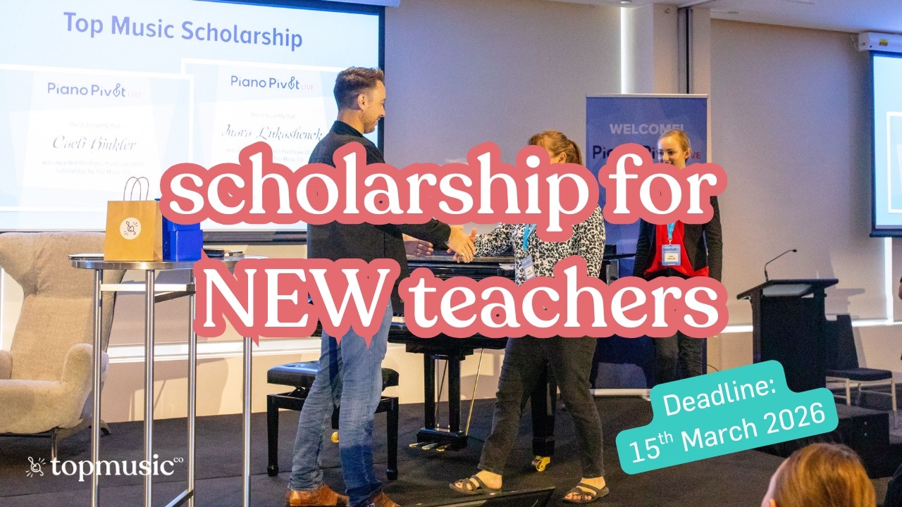 Scholarship for New Piano Teachers (TopMusicLive)