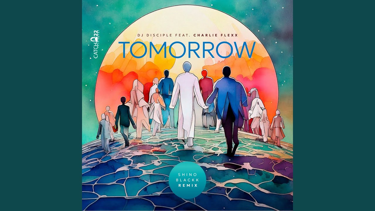 Tomorrow (Shino Blackk Remix)