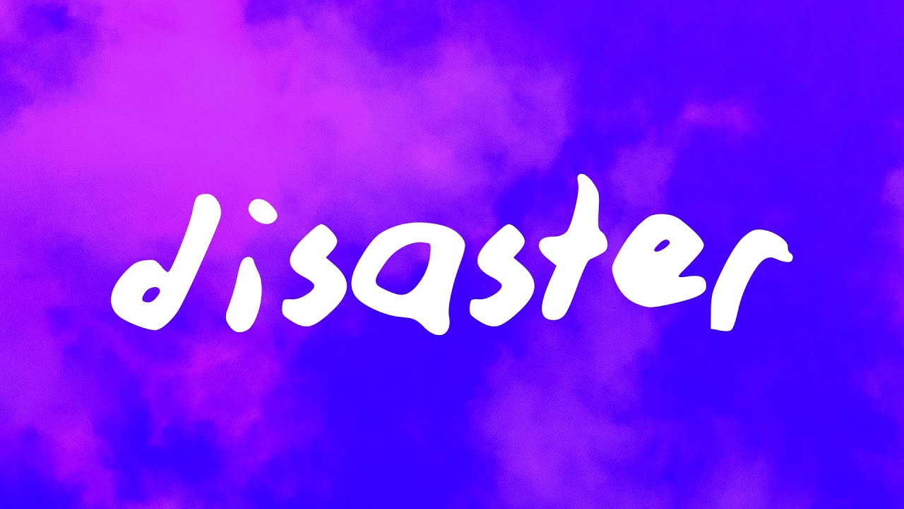 Conan Gray - Disaster (Lyrics)