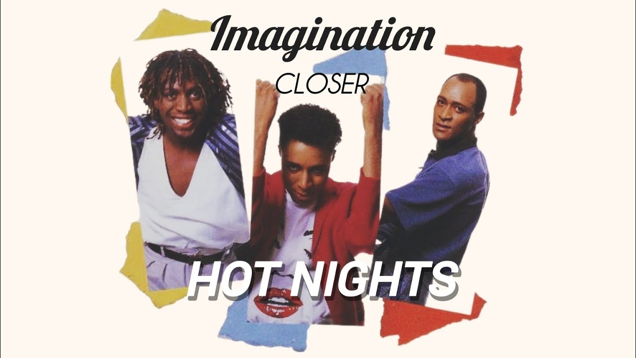 Hot Nights - Imagination