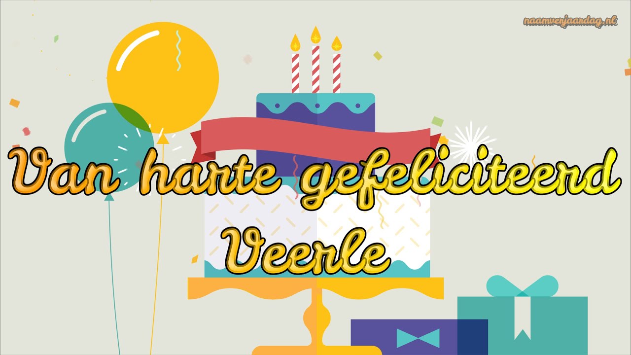 Gefeliciteerd VEERLE 🎈 | FIJNE VERJAARDAG! 🎉 #naamverjaardag