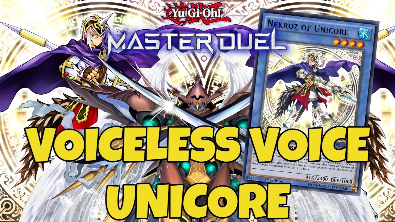 VOICELESS VOICE ft. NEKROZ OF UNICORE : EXTRA DECK SKILL DRAIN Yu-Gi-Oh! Master Duel