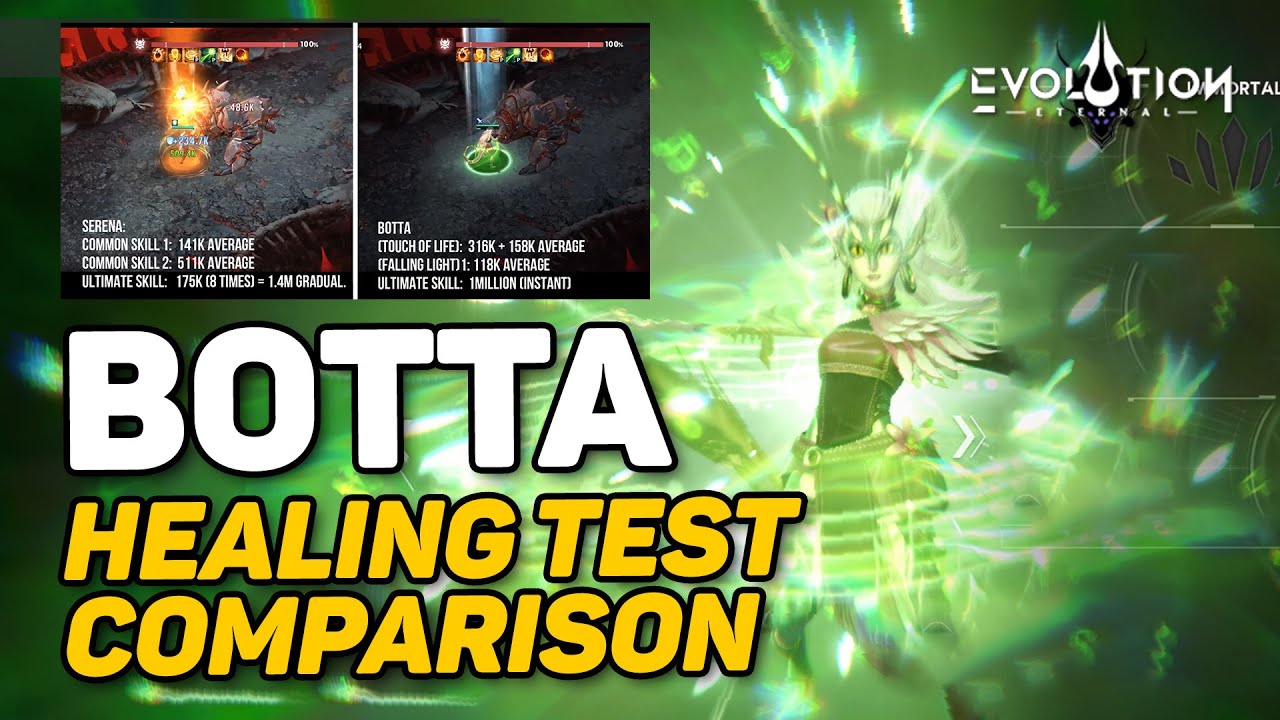 New Hero Botta Healing Test Comparison | Eternal Evolution
