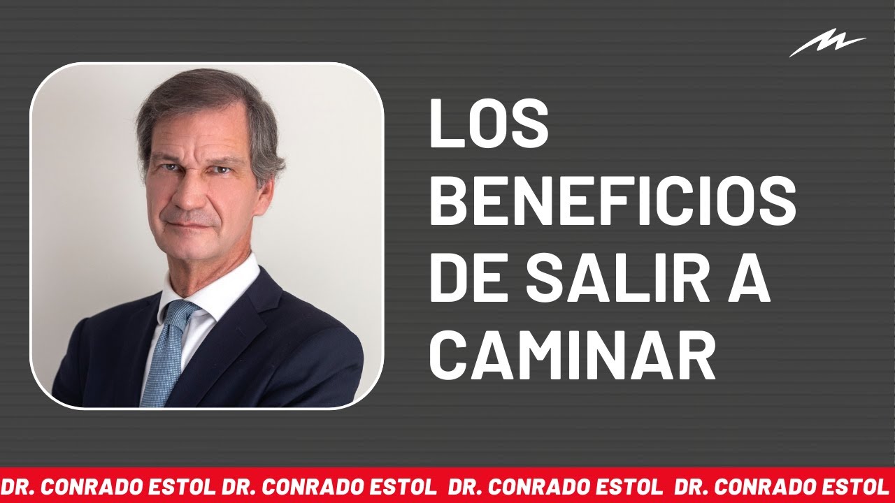 El consultorio del Dr. Conrado Estol: los beneficios de salir a caminar y la cantidad ideal de pasos