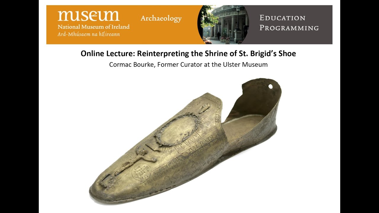 Online Lecture: Reinterpreting the Shrine of St. Brigid’s Shoe