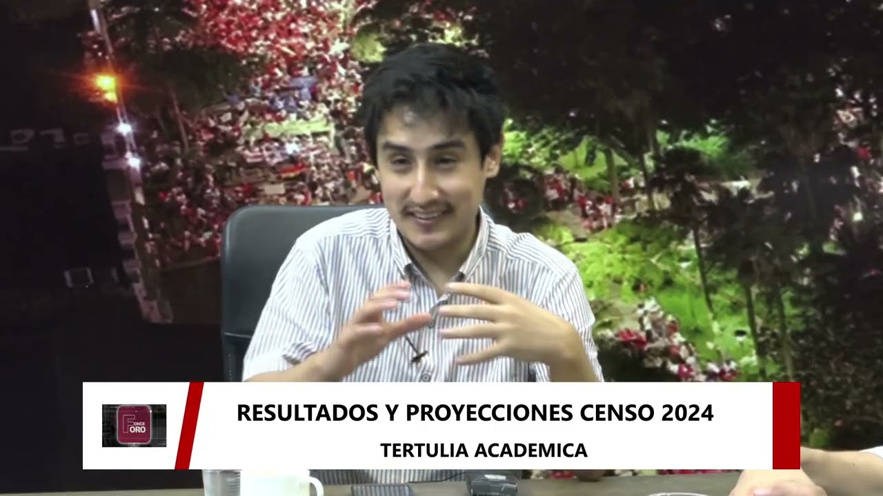 FORO ONCE - RESULTADOS DEL CENSO 2024