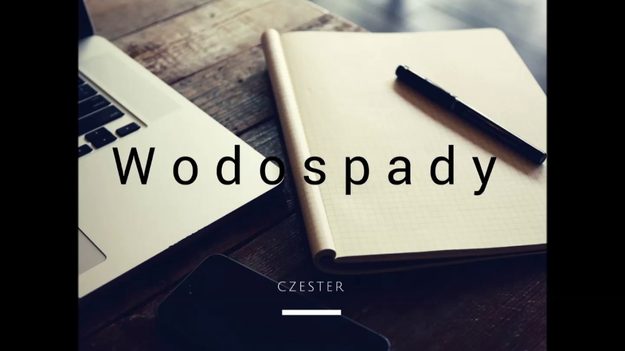 Czester - Wodospady  /To wszystko