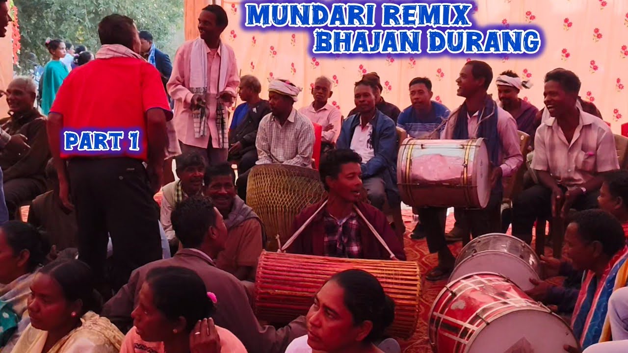 माई दो ओकोन पतेङा रे अदे जना 🌿Mundari Remix Durang Bhajan Video 🎋 part 1 @Aseemjojo 