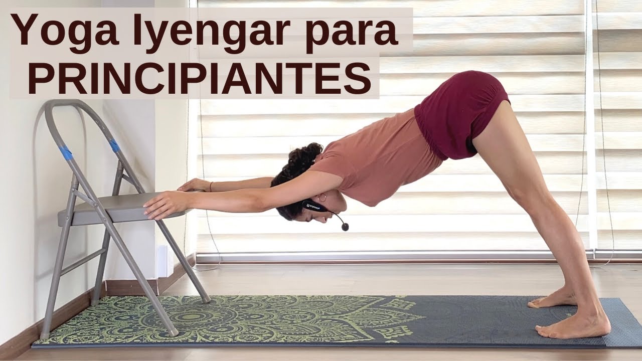 Clase Completa de Yoga para Principiantes - Estilo Iyengar Hatha Yoga