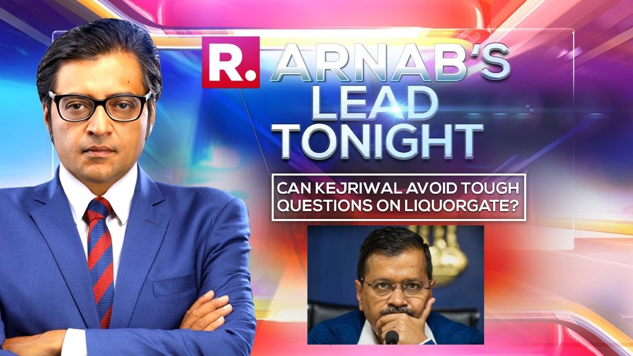 Arnab asks tough questions Arvind Kejriwal must answer as CBI summons him in Liquorgate