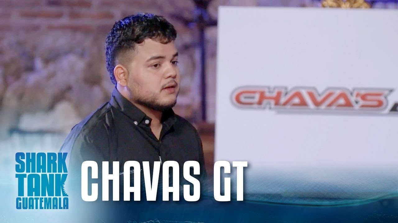 Chavas GT | Pitch Completo | Shark Tank Guatemala | Episodio 1
