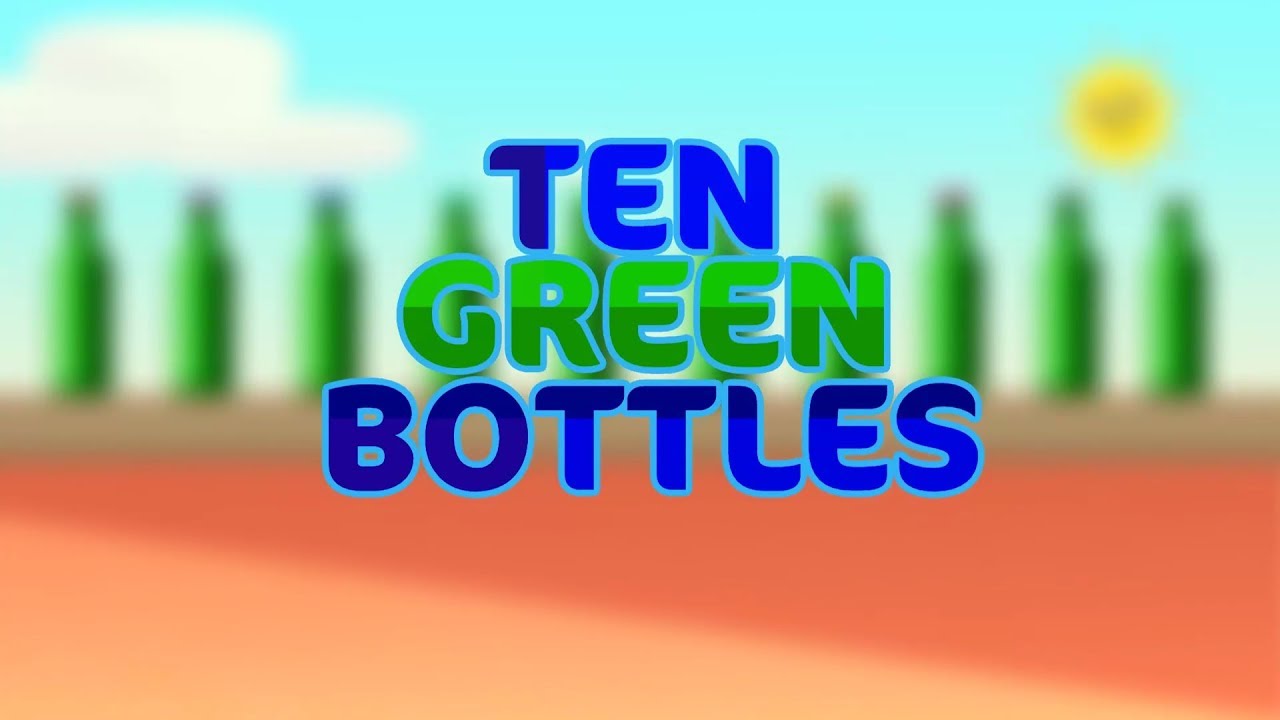 10 Green Bottles | Children's Songs & Nursery Rhymes