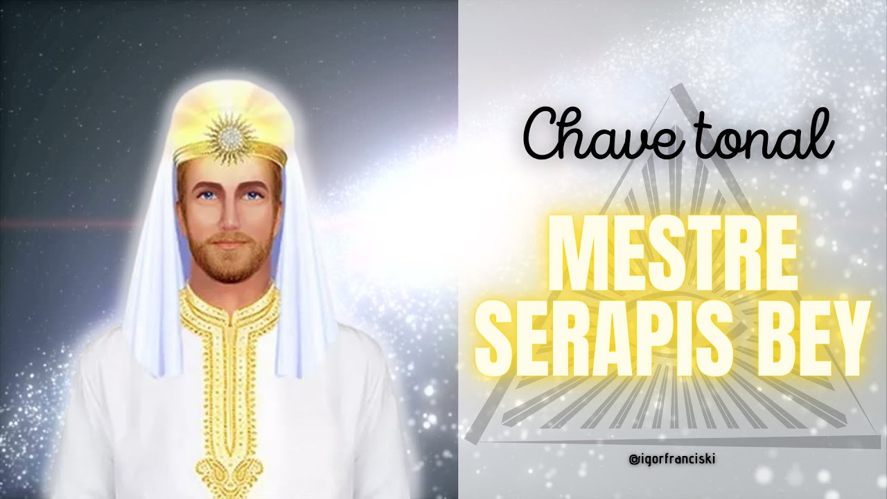 Música - Chave Tonal de Mestre Serapis Bey - Celeste Aida