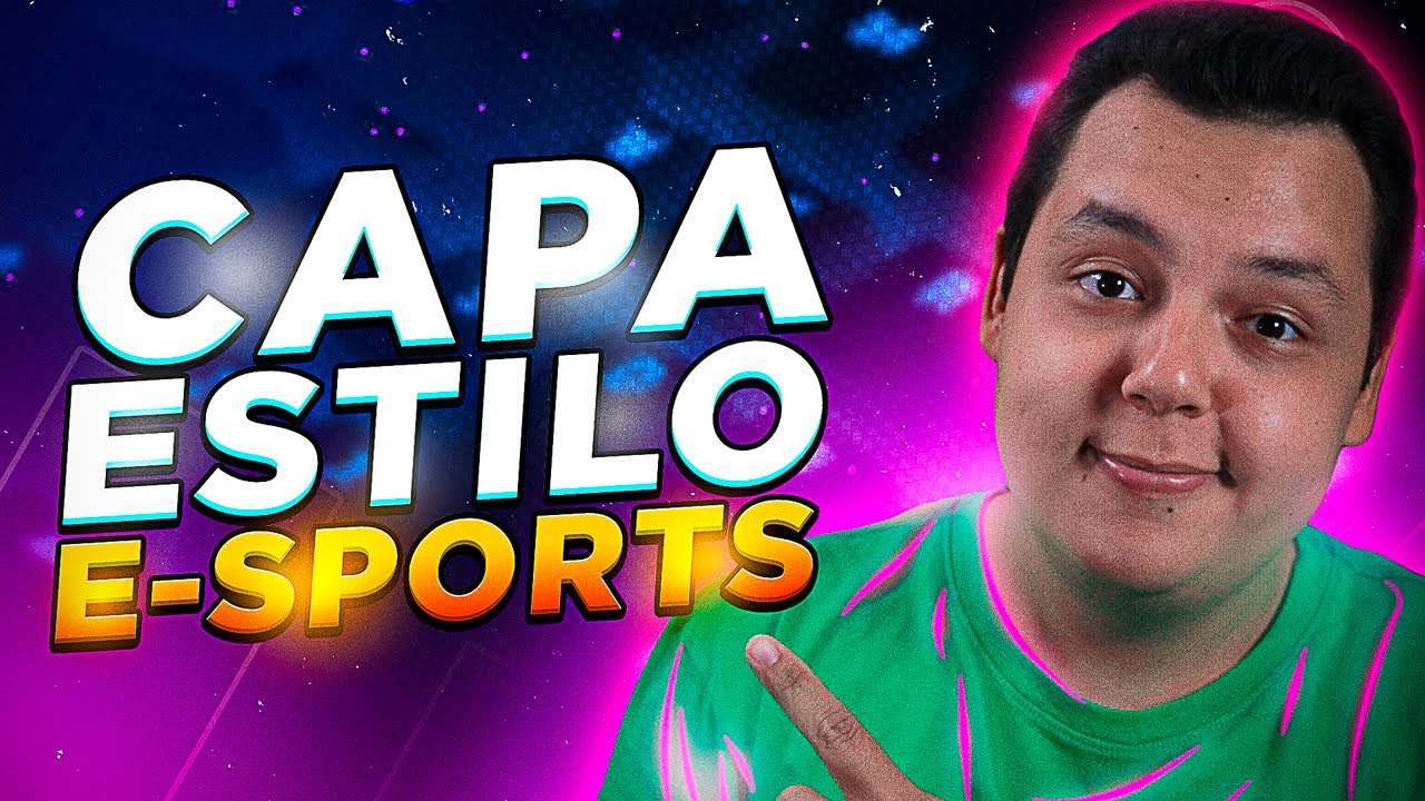 [SIMPLES] COMO FAZER CAPA ESTILO DE E-SPORTS/PRO PLAYER NO PHOTOSHOP!
