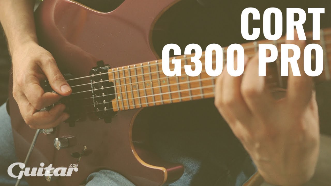 Cort G300 Pro предлагает бутиковое звучание по выгодной цене | Guitar.com