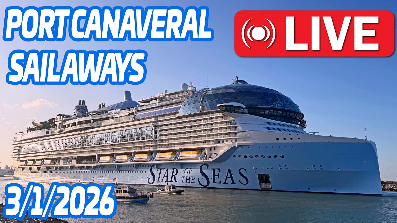 🔴 LIVE: 5 Cruise Ships Sail Away from Port Canaveral! | Star of the Seas, MSC Seashore & More 3.1.26