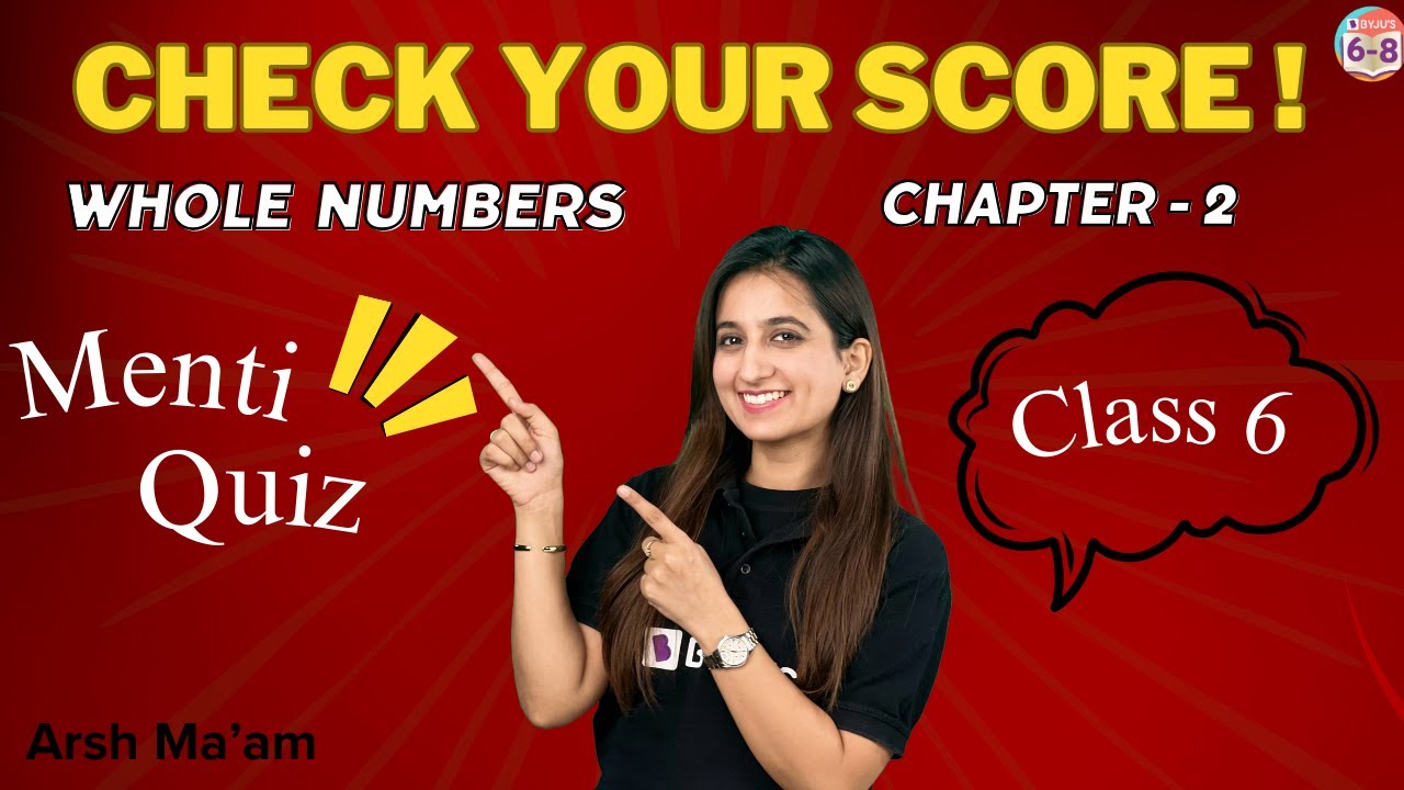 Whole Numbers: MENTI QUIZ  | CBSE MATH | Class 6 Chapter 2