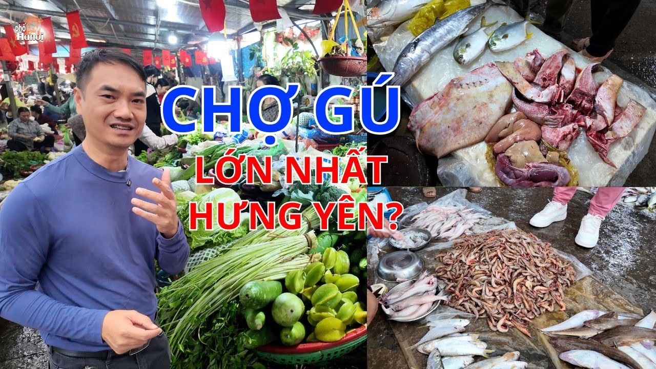 Đại Bản Doanh Nông Sản & Hải Sản Lớn Nhất Hưng Yên: Chưa Tới Chợ Gú Là Một Thiếu Sót Lớn!