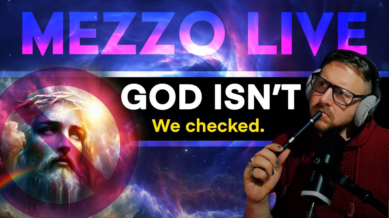 Mezzo is LIVE and God isn't (4/4/26)