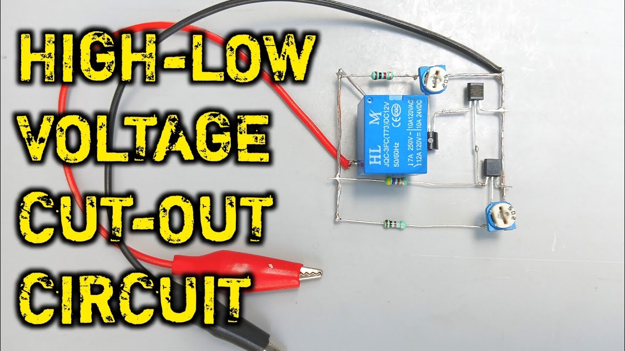 🔌 HIGH-LOW VOLTAGE CUT-OUT CIRCUIT | 12V Protection Circuit